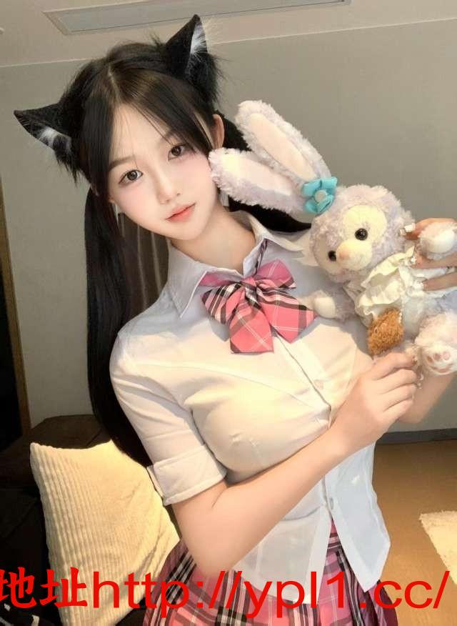 兼职嫩胸滑润小学妹超敏感超紧致易高潮（已验真人）