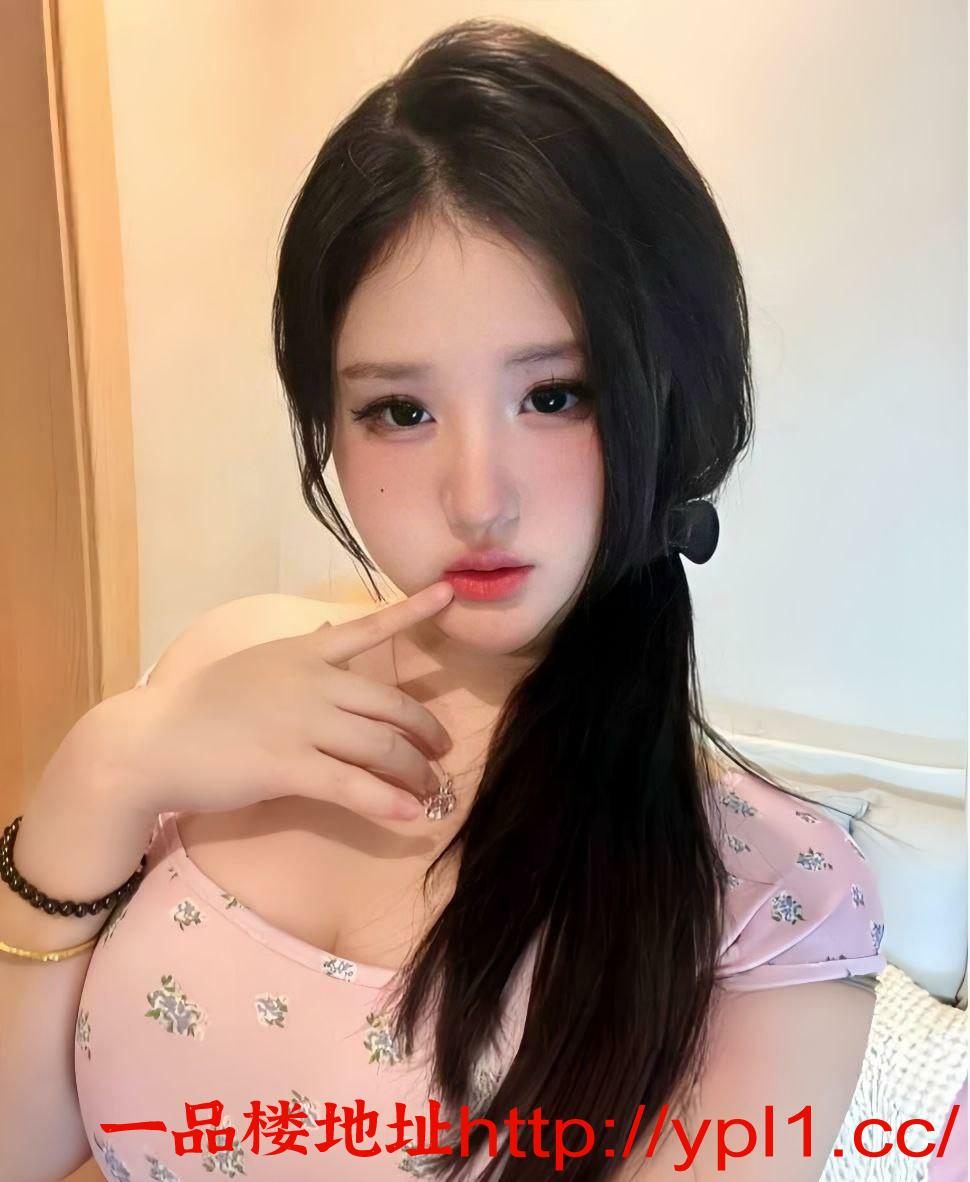 宝安区微胖嫩妹逼水直流