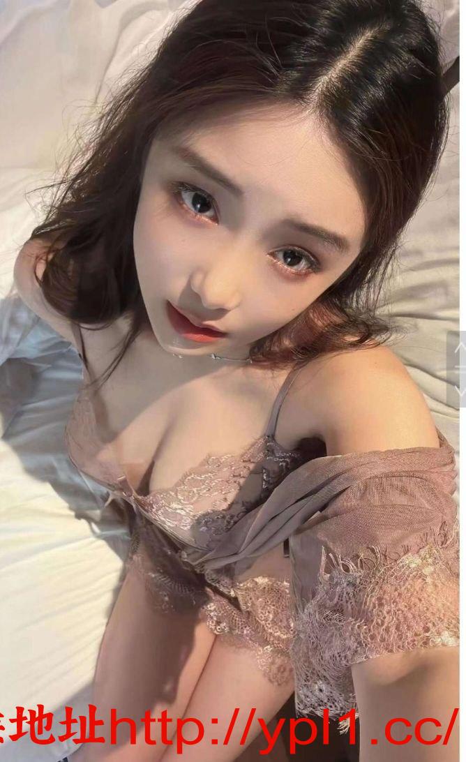 城关区兼职学妹初下海